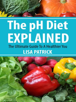 cover image of The pH Diet Explained